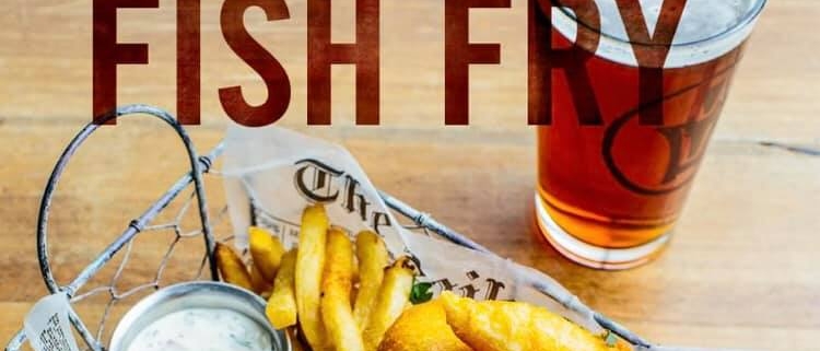 The words Fish Fry superimposed over an image of french fries and a drink.