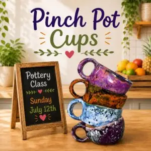 Pinch Pot Cups event flier